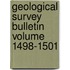 Geological Survey Bulletin Volume 1498-1501