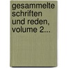 Gesammelte Schriften Und Reden, Volume 2... by Johann Jacoby