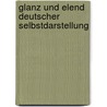 Glanz und Elend deutscher Selbstdarstellung door Peter Reichel