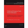 Global and European Trade Union Federations by Torsten Mueller
