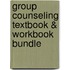 Group Counseling Textbook & Workbook Bundle