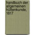 Handbuch der allgemeinen Hüttenkunde, 1817