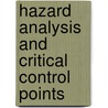 Hazard Analysis and Critical Control Points door Frederic P. Miller
