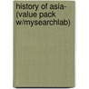 History of Asia- (Value Pack W/Mysearchlab) by Rhoades Murphey
