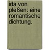 Ida von Pleßen: Eine romantische Dichtung. door Ludwig Gotthard Kosegarten