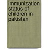 Immunization Status of Children in Pakistan door Muhammad Asim
