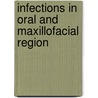 Infections in Oral and Maxillofacial Region door Nikhil Diwan
