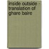 Inside Outside - Translation of Ghare Baire