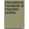 International Handbook of Migration Studies by Steven J. Gold