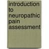 Introduction To Neuropathic Pain Assessment door Misha-Miroslav Backonja