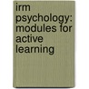 Irm Psychology: Modules For Active Learning door Mitterer