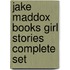 Jake Maddox Books Girl Stories Complete Set