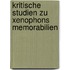 Kritische Studien zu Xenophons Memorabilien