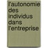 L'autonomie des individus dans l'entreprise