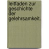 Leitfaden zur Geschichte der Gelehrsamkeit. door Johann Georg Meusel