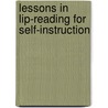 Lessons in Lip-Reading for Self-Instruction by Edward Bartlett Nitchie