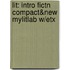 Lit: Intro Fictn Compact&new Mylitlab W/Etx