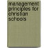 Management Principles for Christian Schools