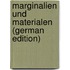 Marginalien Und Materialen (German Edition)