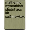 Mathemtc Mymathlab Studnt Acc Kit Sa&mywkbk door Margaret Lial