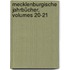 Mecklenburgische Jahrbücher, Volumes 20-21