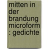 Mitten in der Brandung microform : Gedichte door Schuler