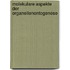 Molekulare Aspekte der Organellenontogenese