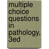 Multiple Choice Questions in Pathology, 3ed door Ian Brown