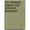My Research Papers and Article in Education door Nileshkumar Babubhai Gajjar