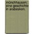 Münchhausen: Eine Geschichte in Arabesken.