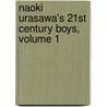 Naoki Urasawa's 21st Century Boys, Volume 1 by Naoki Urasawa