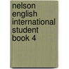 Nelson English International Student Book 4 door Wendy Wren
