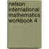 Nelson International Mathematics Workbook 4