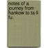 Notes of a Journey from Hankow to Ta-li Fu.