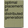 Optimal Placement Of Distributed Generation door Wichit Krueasuk