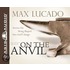 On The Anvil: Being Shaped Into God's Image