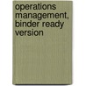 Operations Management, Binder Ready Version door R. Dan Reid