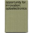 Opportunity for Innovation: Optoelectronics