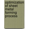 Optimization of Sheet Metal Forming Process door Zeeshan Azmat