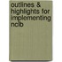 Outlines & Highlights For Implementing Nclb