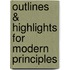 Outlines & Highlights For Modern Principles