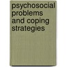 Psychosocial Problems And Coping Strategies door Mastewal Mekonnen