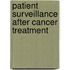 Patient Surveillance After Cancer Treatment