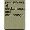 Pennsylvania at Chickamauga and Chattanooga door Pennsylvania. Chickamauga-Ch Commission