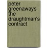 Peter Greenaways  The Draughtman's Contract door Katharina Markgraf