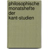 Philosophische Monatshefte der Kant-Studien door Kant-Gesellschaft