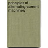 Principles Of Alternating-Current Machinery door Ralph R. Lawrence