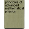 Principles of Advanced Mathematical Physics door Robert D. Richtmyer