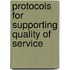 Protocols for Supporting Quality of Service