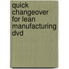 Quick Changeover For Lean Manufacturing Dvd door Engineers Society Manufacturing